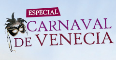 ESPECIAL CARNAVAL DE VENECIA