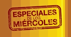ESPECIALES DE LOS MIÉRCOLES